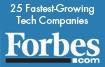 Forbes 25 Fastest-Growing Tech Companies