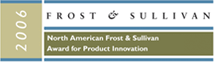 Frost & Sullivan Award for Production Innovation 2006
