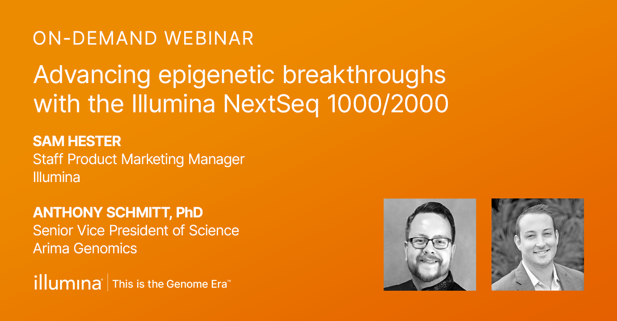 Advancing epigenetic breakthroughs with the Illumina NextSeq 1000/2000